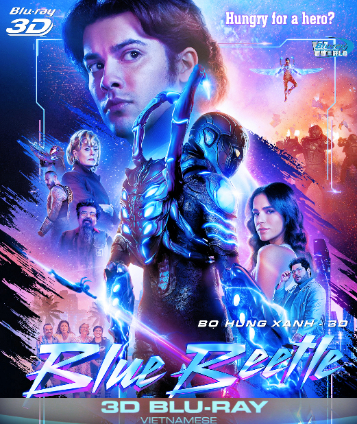 Z317.Blue Beetle  2023 - BỌ HUNG XANH  3D50G  (TRUE- HD 7.1 DOLBY ATMOS) 3DUSA